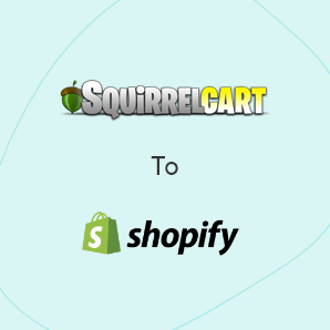 Migração do Squirrelcart para o Shopify - Um guia completo