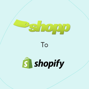 Migração de Shopp para Shopify - Guia Completo