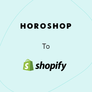 Migração do Horoshop para o Shopify - Um Guia Completo